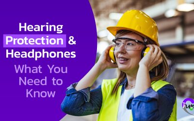 Hearing Protection and Headphones: What You Need to Know