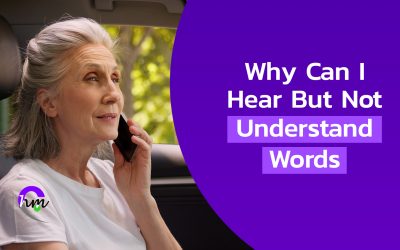 Why Can I Hear But Not Understand Words?
