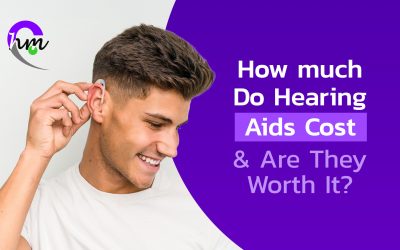 How Much Do Hearing Aids Cost & Are They Worth It?