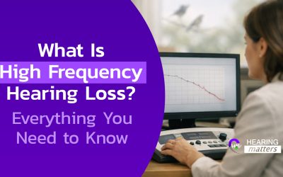 What Is High Frequency Hearing Loss? Everything You Need to Know